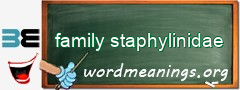 WordMeaning blackboard for family staphylinidae